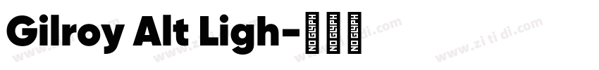 Gilroy Alt Ligh字体转换